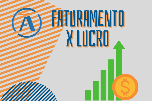 FATURAMENTO X LUCRO